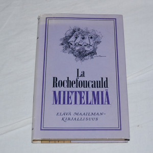 La Rochefoucauld Mietelmiä
